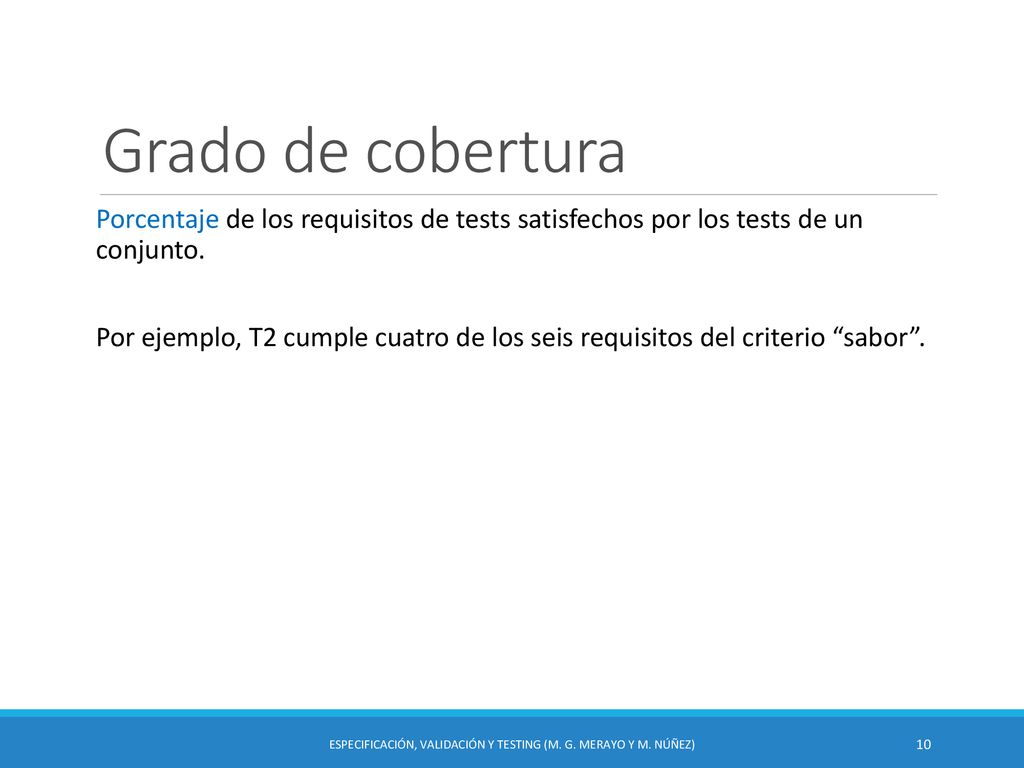 Especificación, Validación y Testing (M. G. Merayo y M. Núñez)