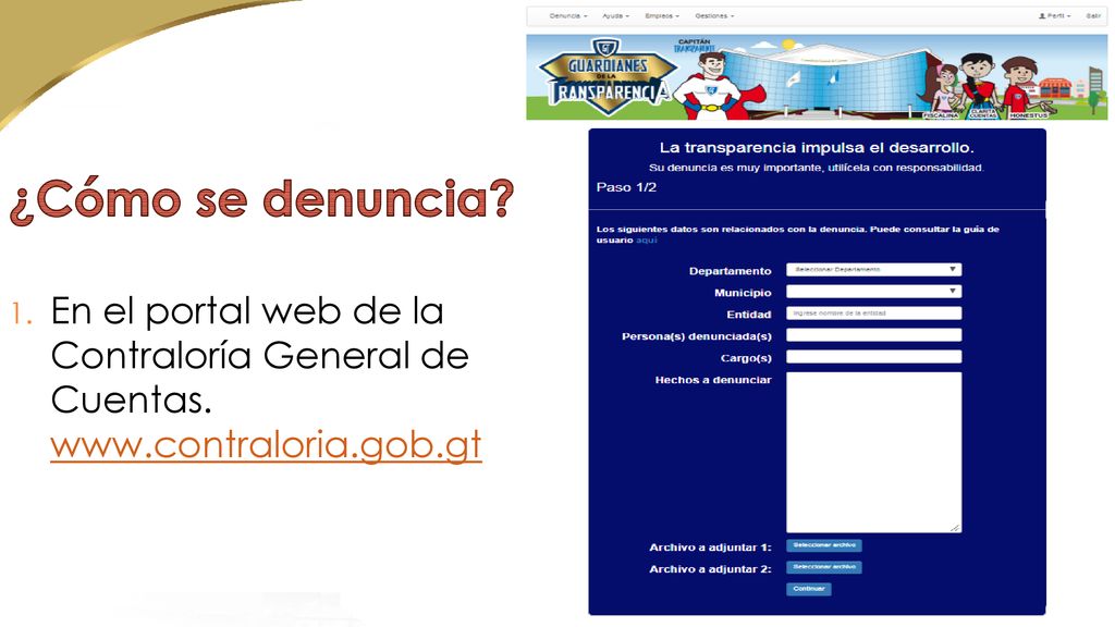 ¿Cómo se denuncia En el portal web de la Contraloría General de Cuentas.