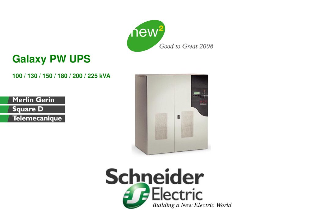 Galaxy PW UPS 100 / 130 / 150 / 180 / 200 / 225 kVA