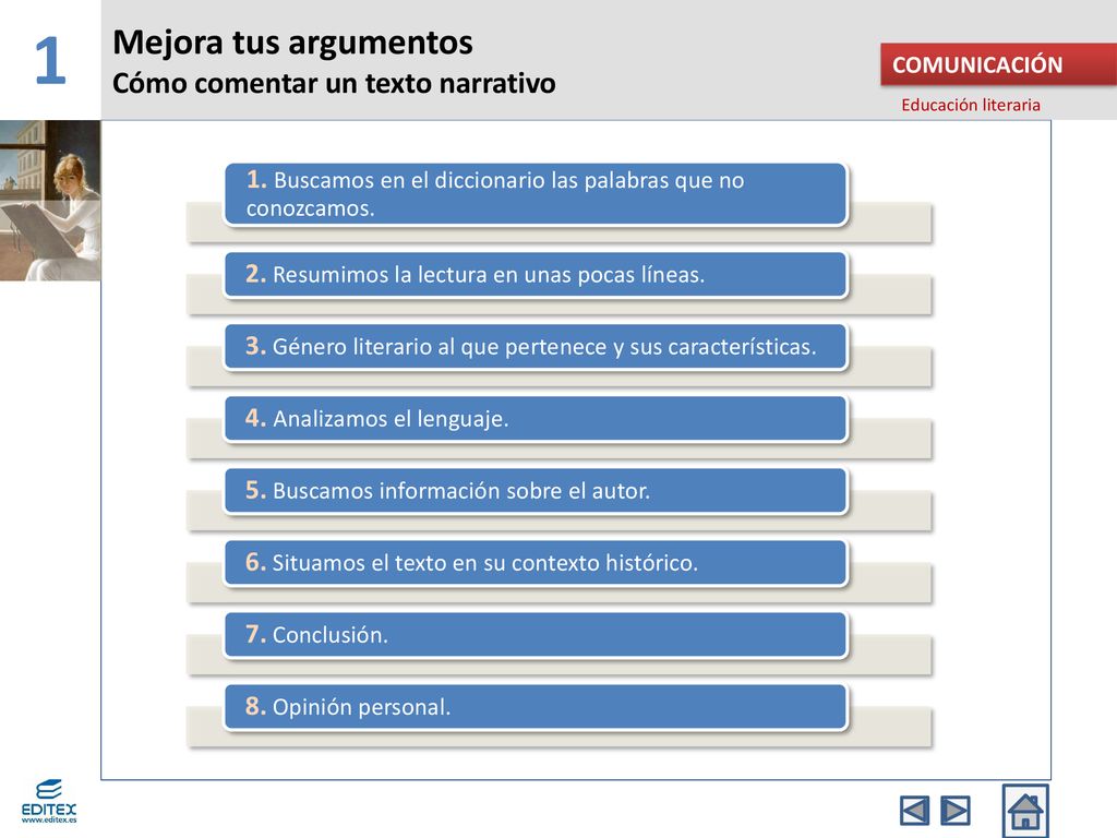 1 Mejora tus argumentos Cómo comentar un texto narrativo