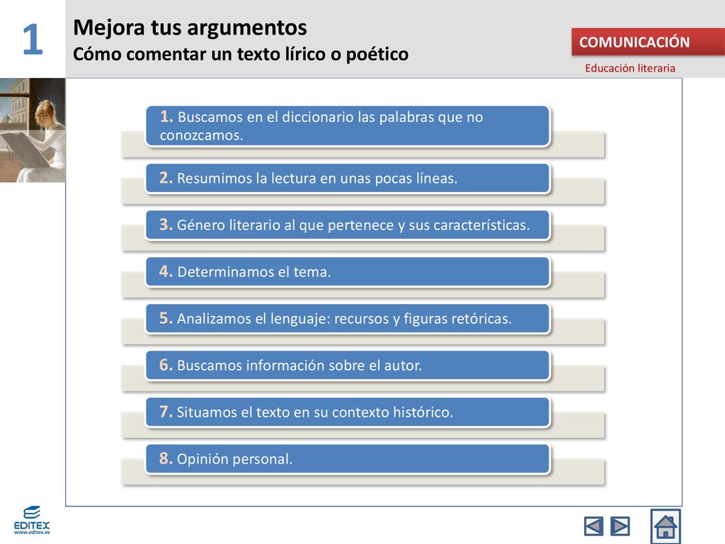 1 Mejora tus argumentos Cómo comentar un texto lírico o poético