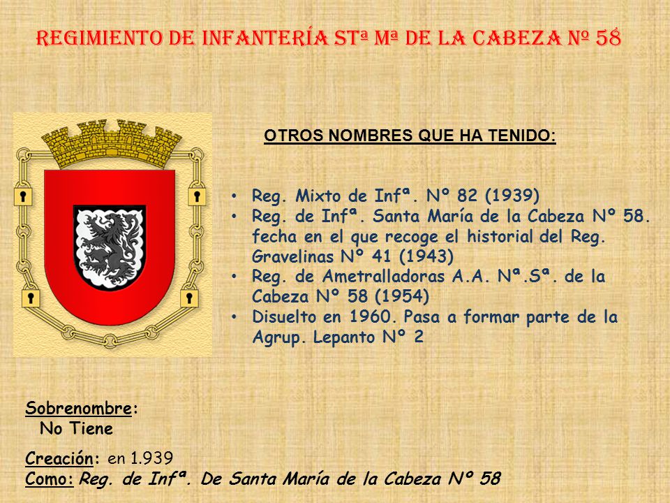 Regimiento de Infantería stª mª de la cabeza nº 58