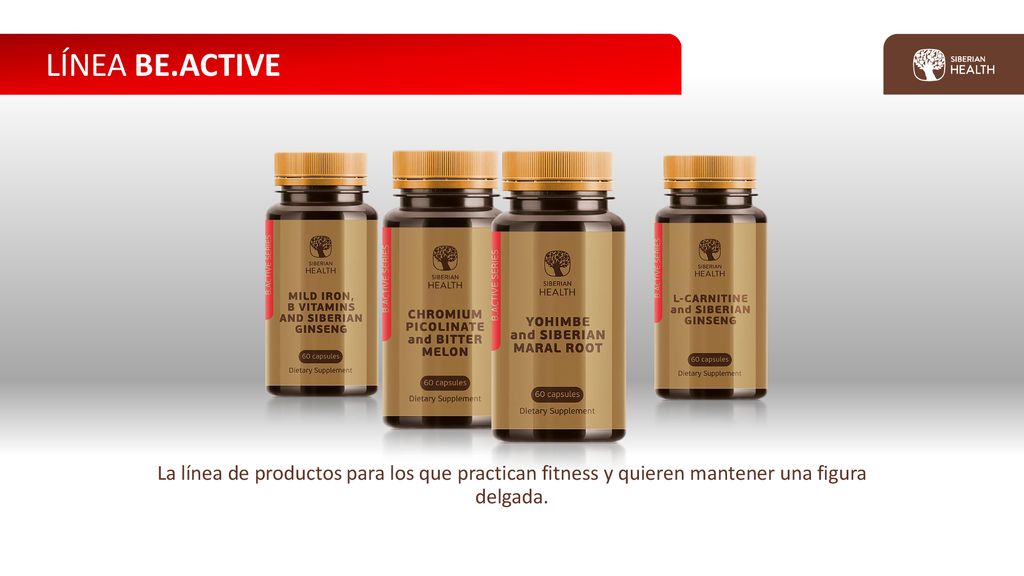 LÍNEA BE.ACTIVE La línea de productos para los que practican fitness y quieren mantener una figura delgada.