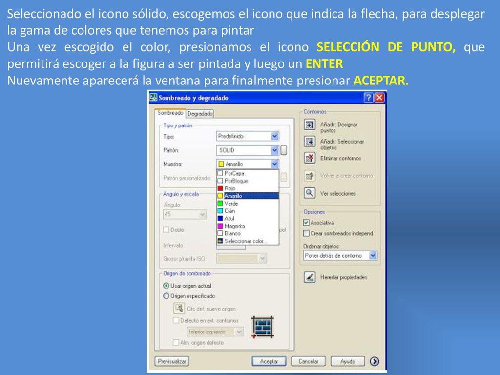 Seleccionado el icono sólido, escogemos el icono que indica la flecha, para desplegar la gama de colores que tenemos para pintar