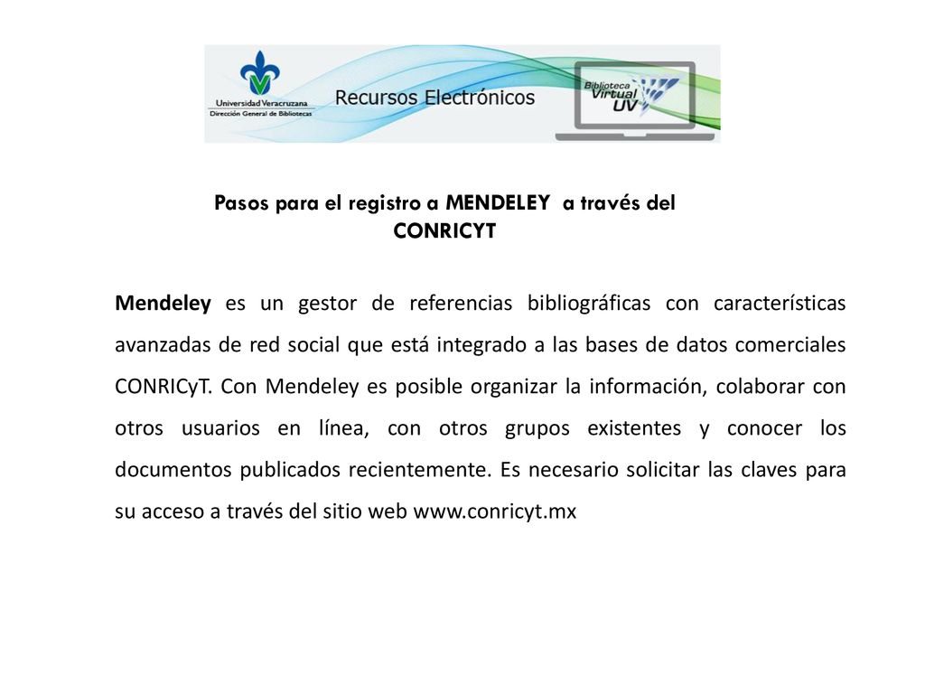Pasos para el registro a MENDELEY a través del CONRICYT