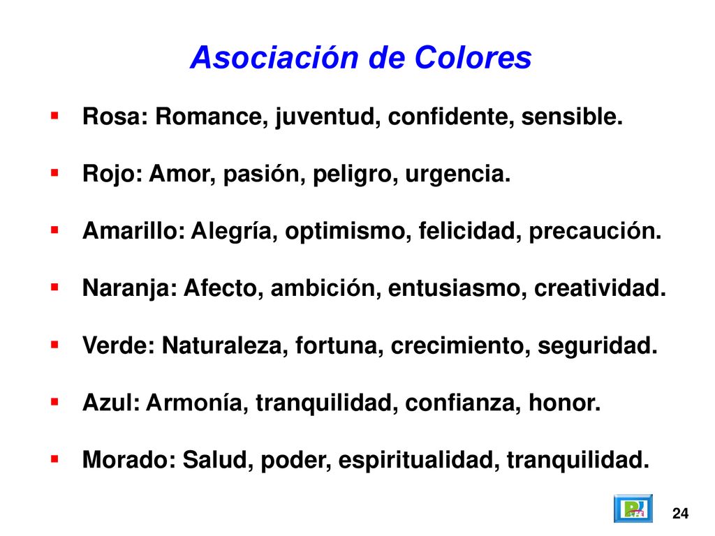 Asociación de Colores Rosa: Romance, juventud, confidente, sensible.