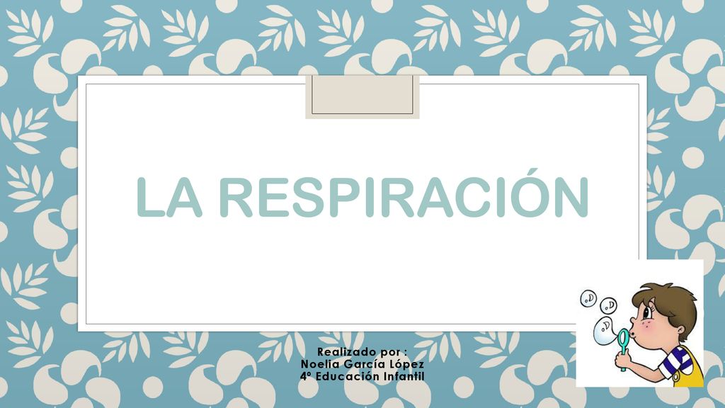 Realizado por : Noelia García López 4º Educación Infantil