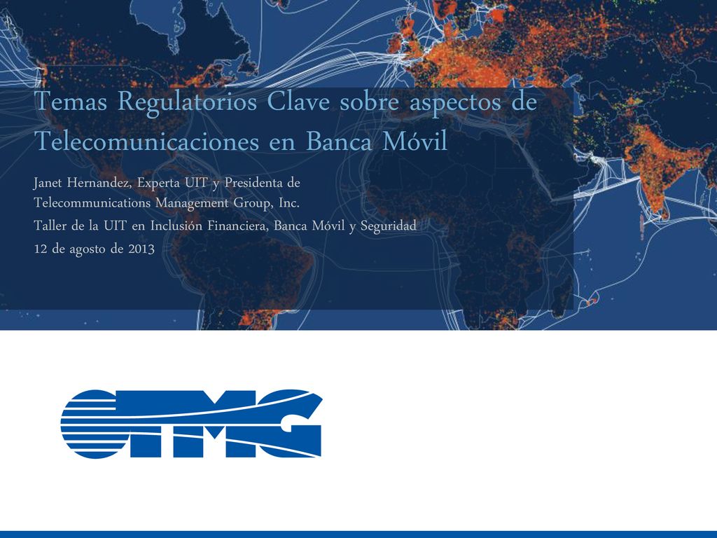 Temas Regulatorios Clave sobre aspectos de Telecomunicaciones en Banca Móvil
