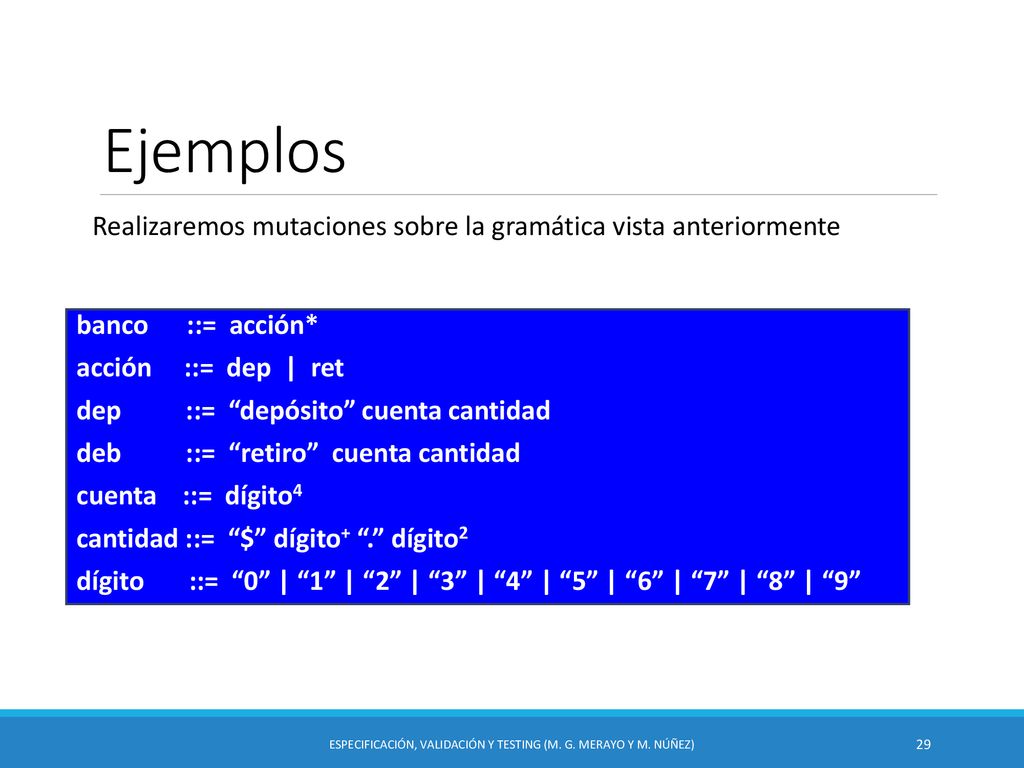 Especificación, Validación y Testing (M. G. Merayo y M. Núñez)