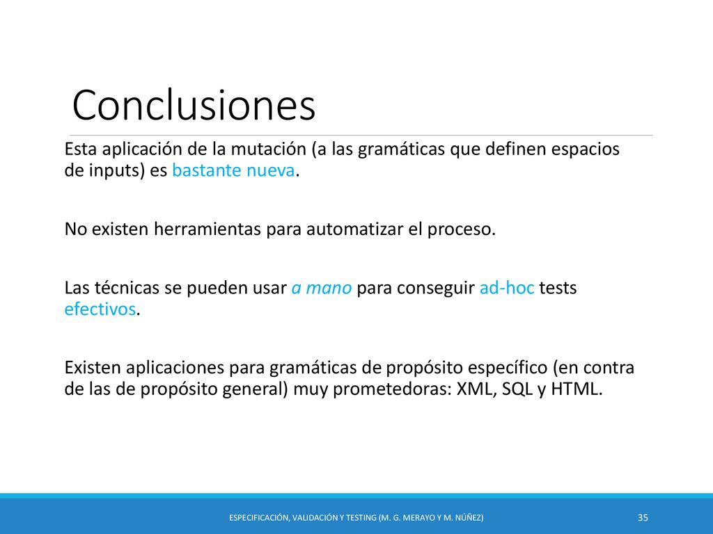 Especificación, Validación y Testing (M. G. Merayo y M. Núñez)