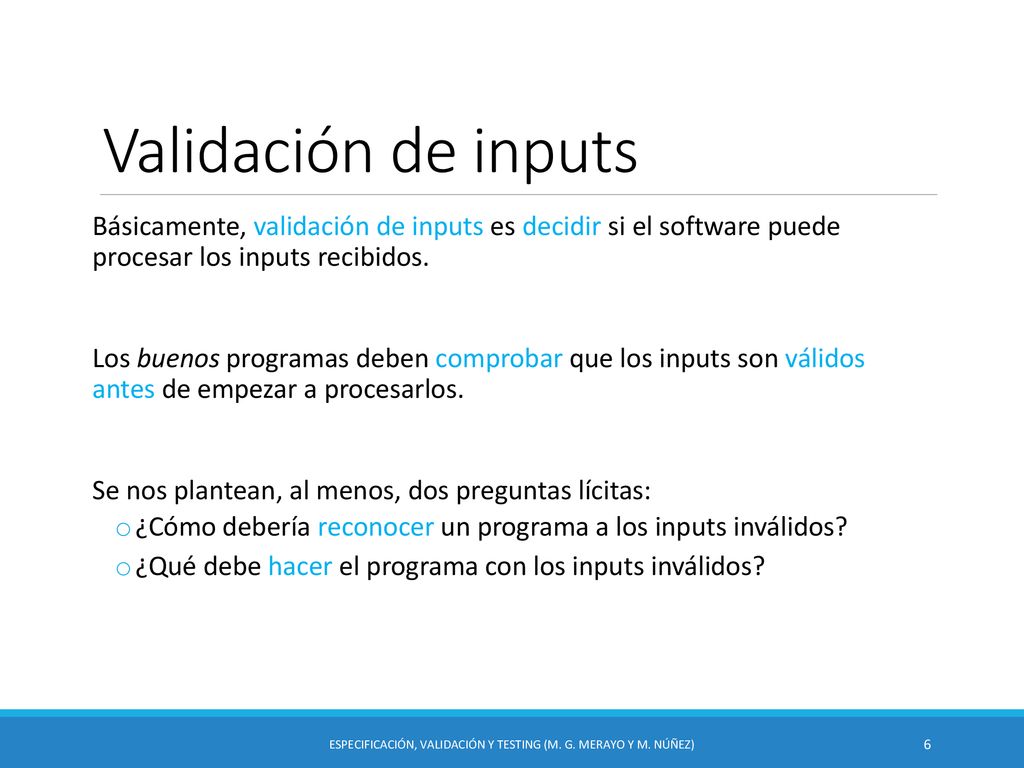 Especificación, Validación y Testing (M. G. Merayo y M. Núñez)