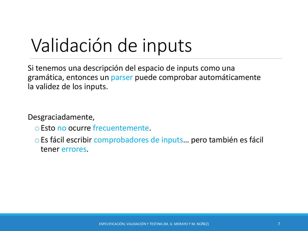 Especificación, Validación y Testing (M. G. Merayo y M. Núñez)