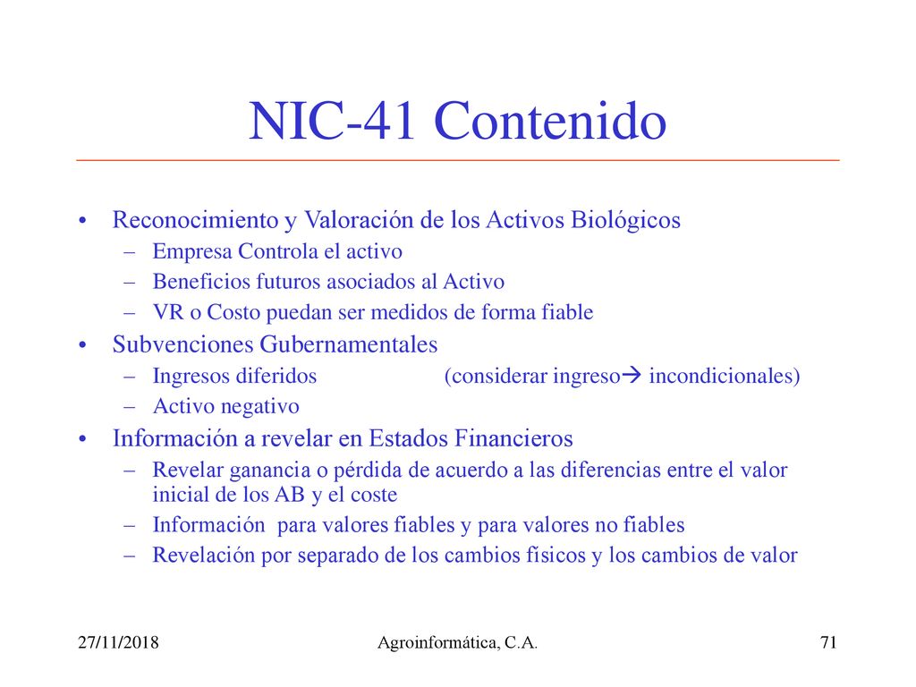 NIC-41 Contenido Reconocimiento y Valoración de los Activos Biológicos