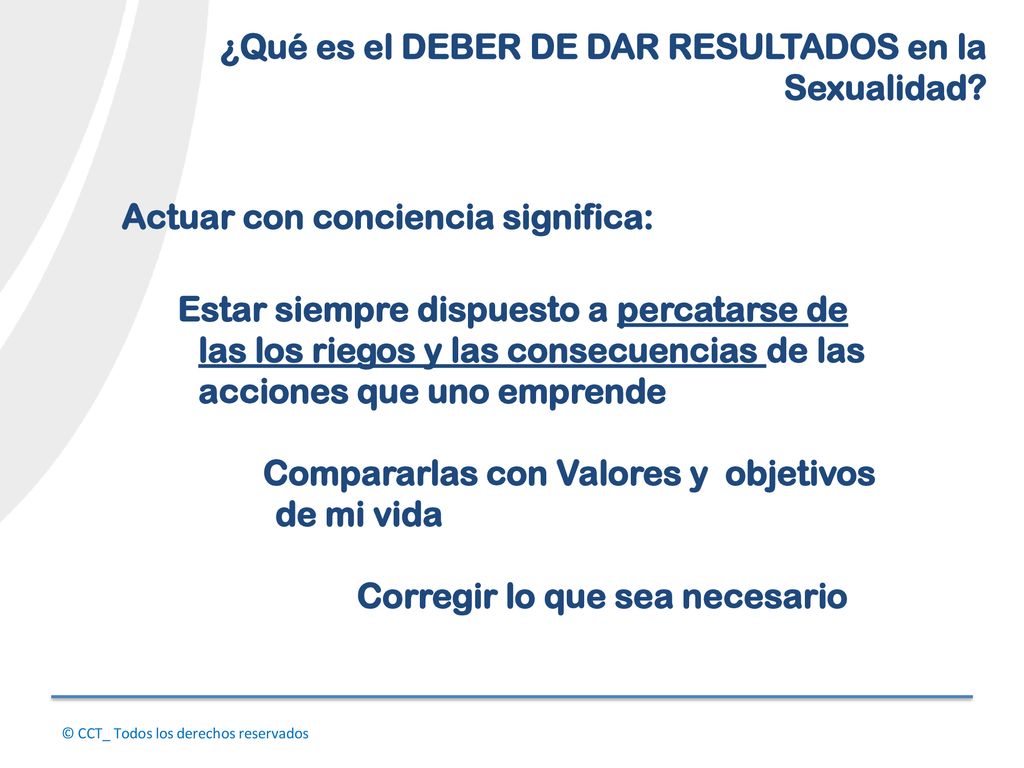 ¿Qué es el DEBER DE DAR RESULTADOS en la Sexualidad