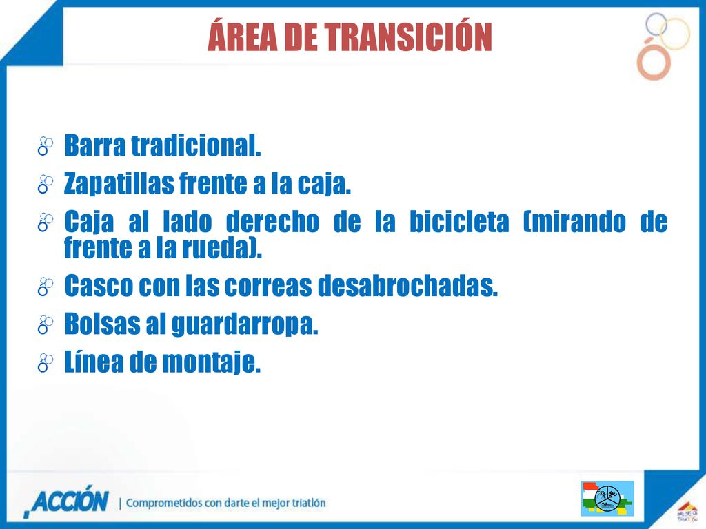 Área de transición Barra tradicional. Zapatillas frente a la caja.