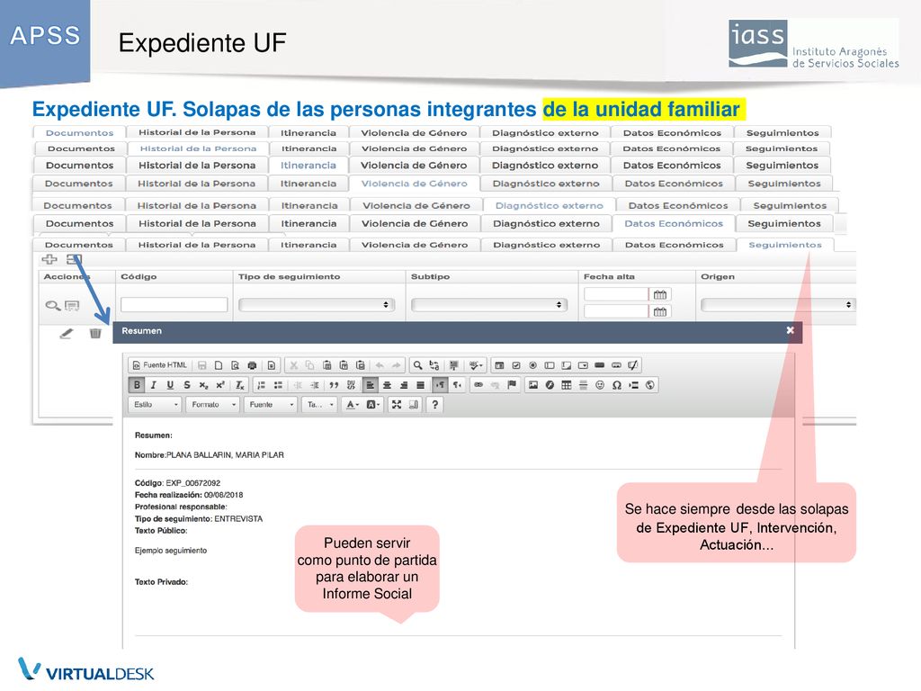 Expediente UF Expediente UF. Solapas de las personas integrantes de la unidad familiar. Se hace siempre desde las solapas.