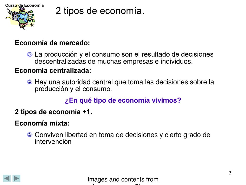 ¿En qué tipo de economía vivimos