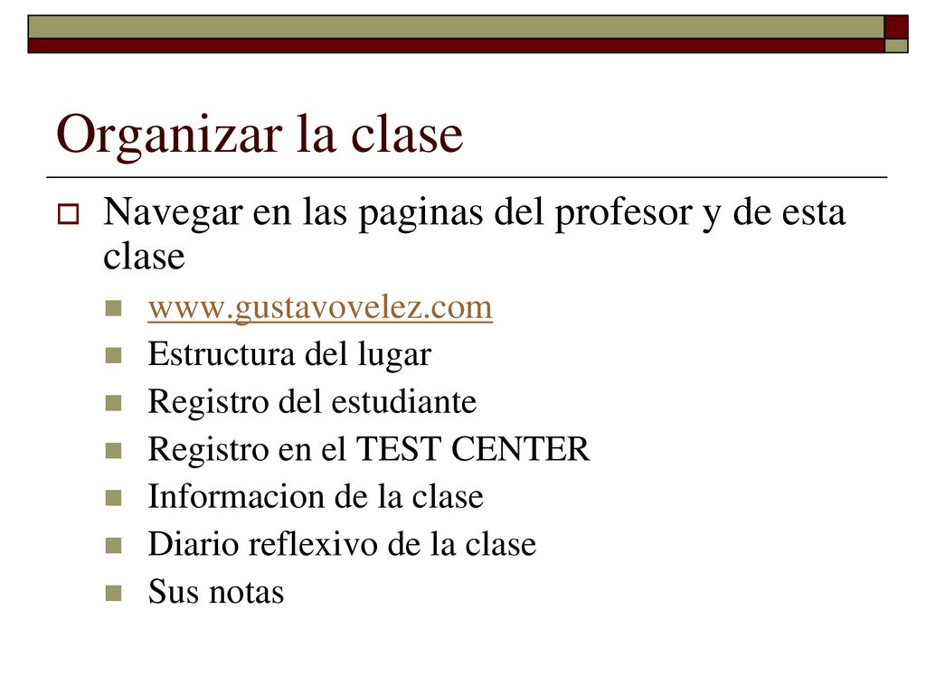 Organizar la clase Navegar en las paginas del profesor y de esta clase