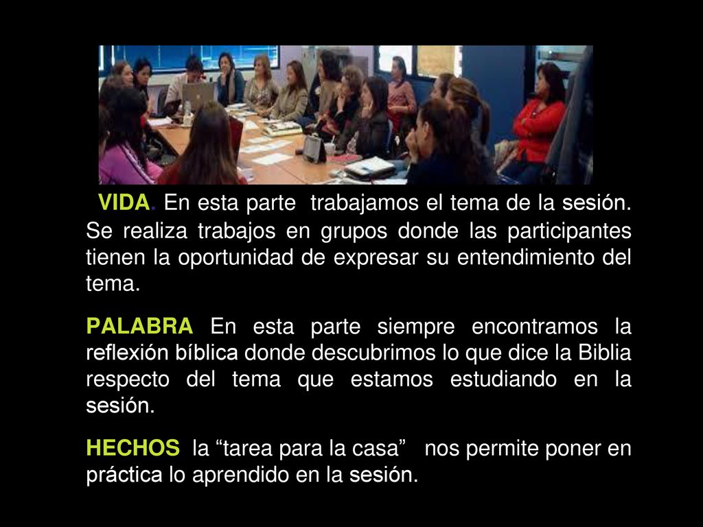 VIDA. En esta parte trabajamos el tema de la sesión