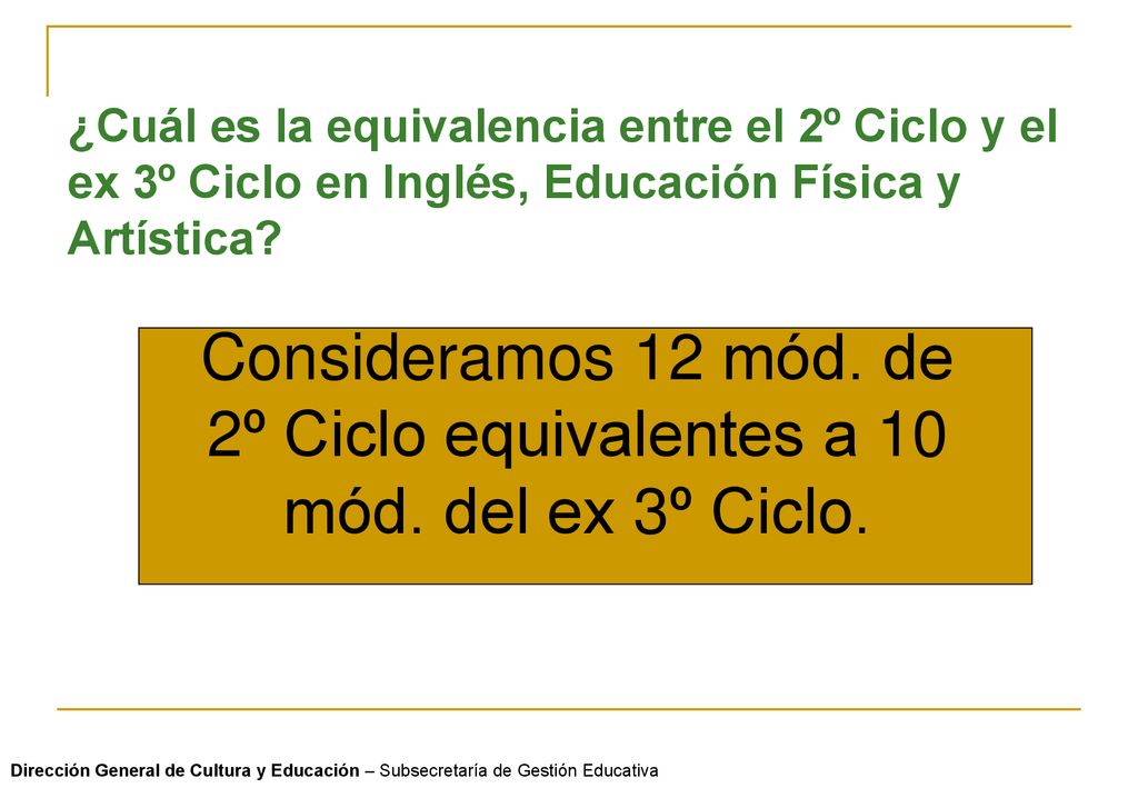 ¿Cuál es la equivalencia entre el 2º Ciclo y el ex 3º Ciclo en Inglés, Educación Física y Artística