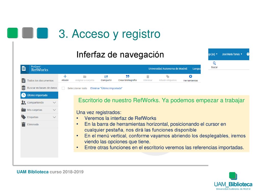 Escritorio de nuestro RefWorks. Ya podemos empezar a trabajar