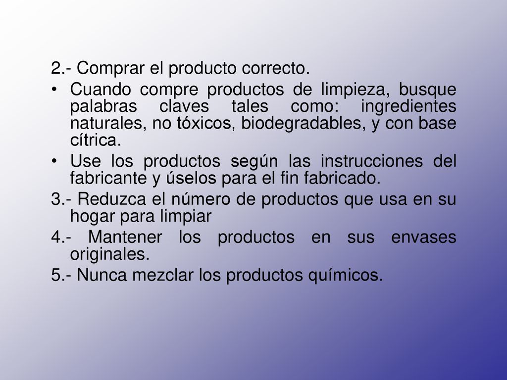 2.- Comprar el producto correcto.