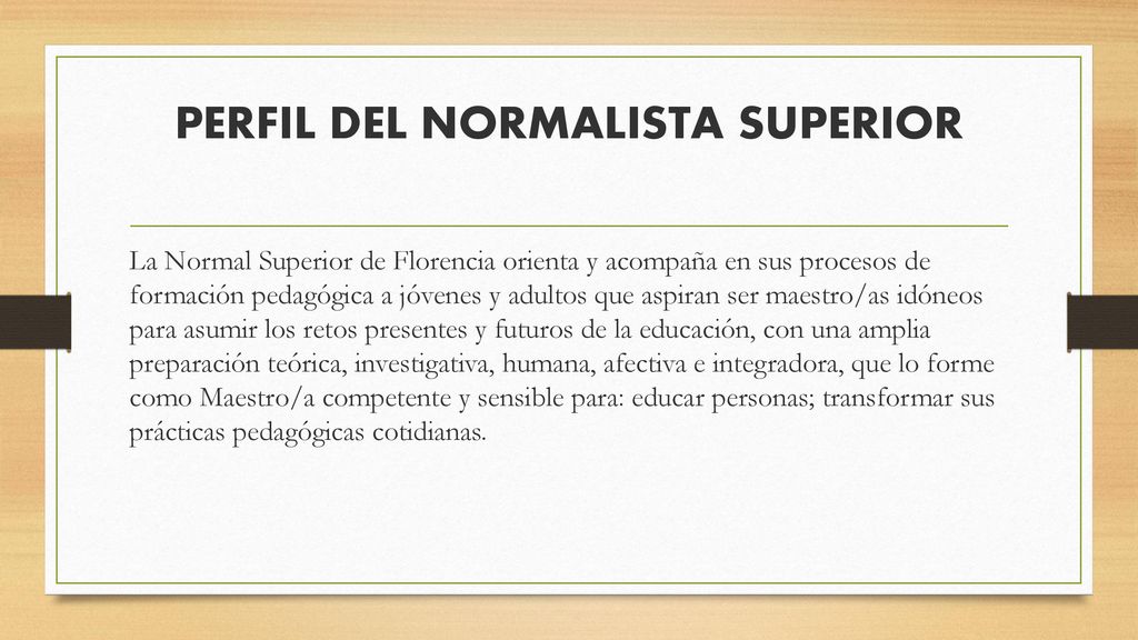 PERFIL DEL NORMALISTA SUPERIOR