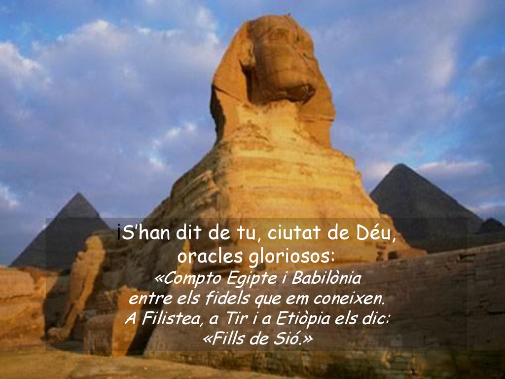 ¡S’han dit de tu, ciutat de Déu, oracles gloriosos: