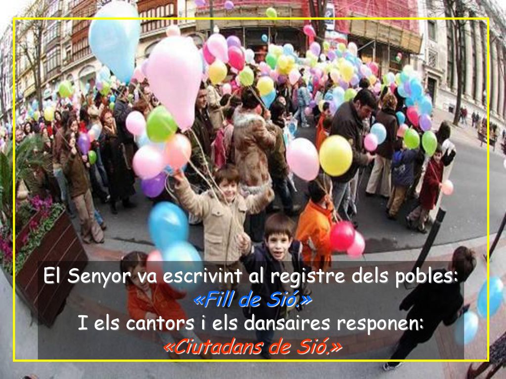 El Senyor va escrivint al registre dels pobles: «Fill de Sió.»