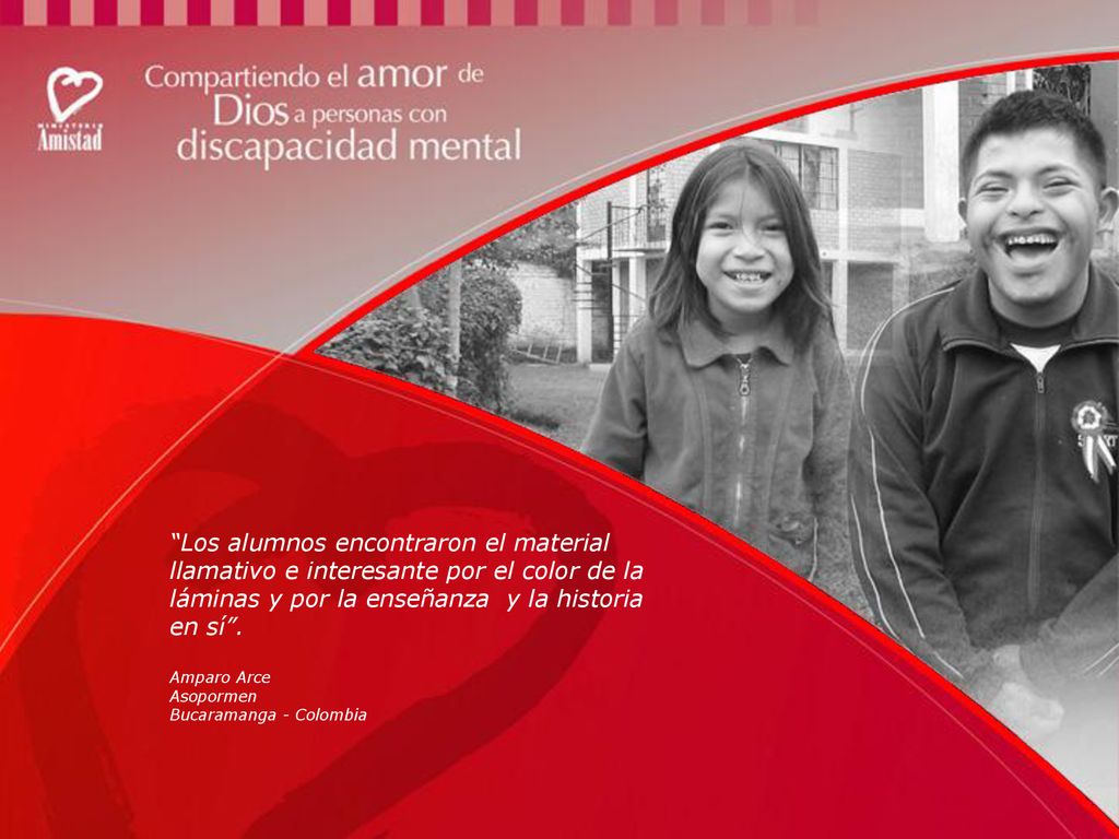 Los alumnos encontraron el material llamativo e interesante por el color de la láminas y por la enseñanza y la historia en sí .