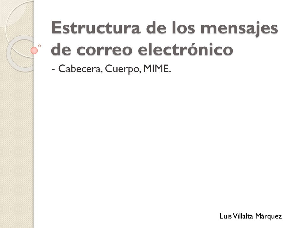 Estructura de los mensajes de correo electrónico