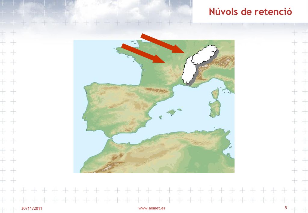 Núvols de retenció L’astrònom va a zones muntanyoses fugint de la contaminació lumínica. Efecte clar de l’orografia en la nuvolositat.