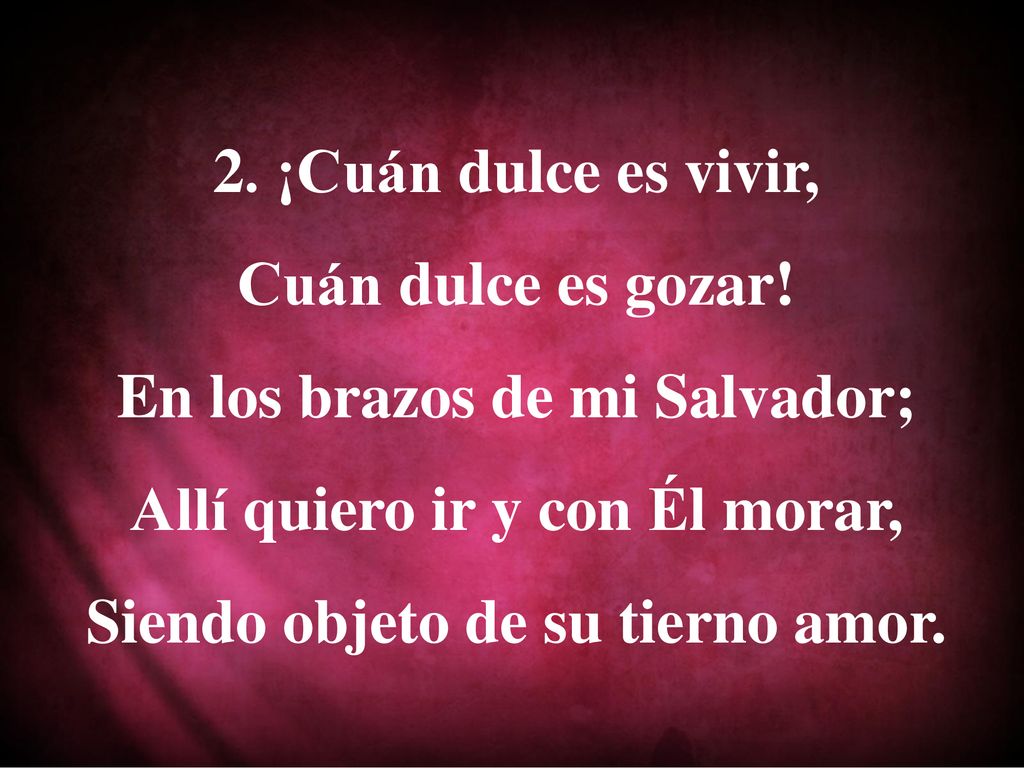 En los brazos de mi Salvador; Allí quiero ir y con Él morar,