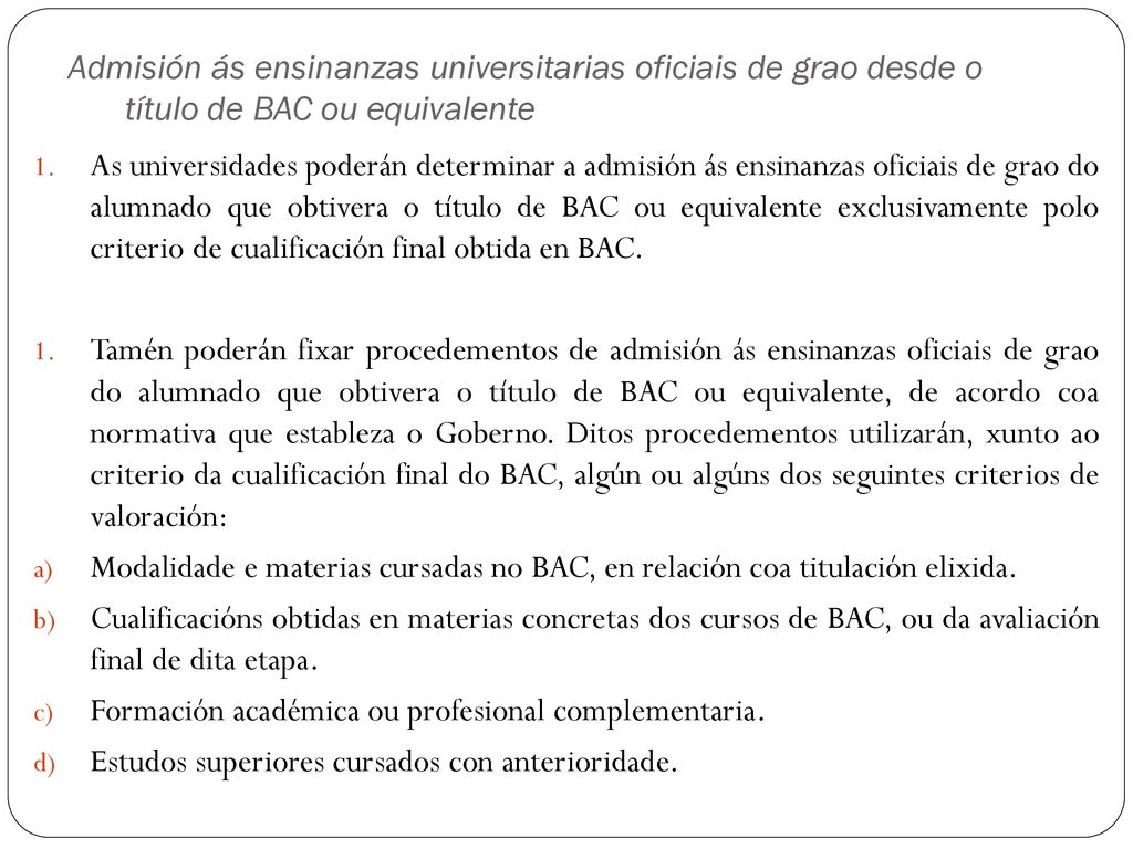 Admisión ás ensinanzas universitarias oficiais de grao desde o título de BAC ou equivalente
