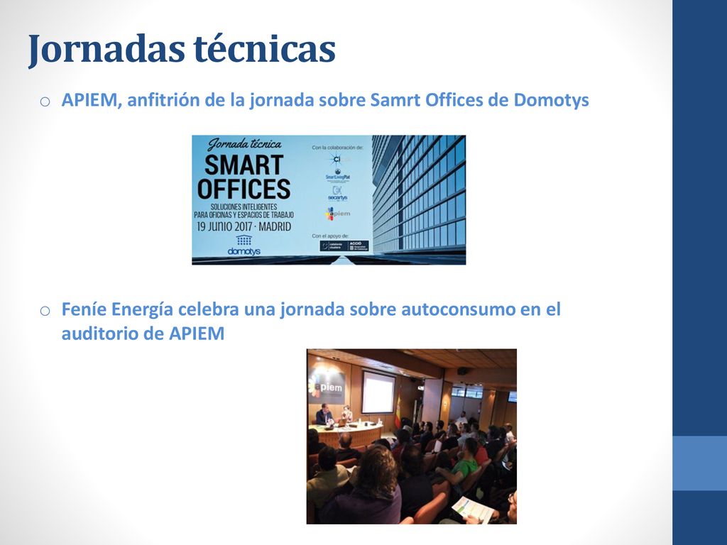 Jornadas técnicas APIEM, anfitrión de la jornada sobre Samrt Offices de Domotys.