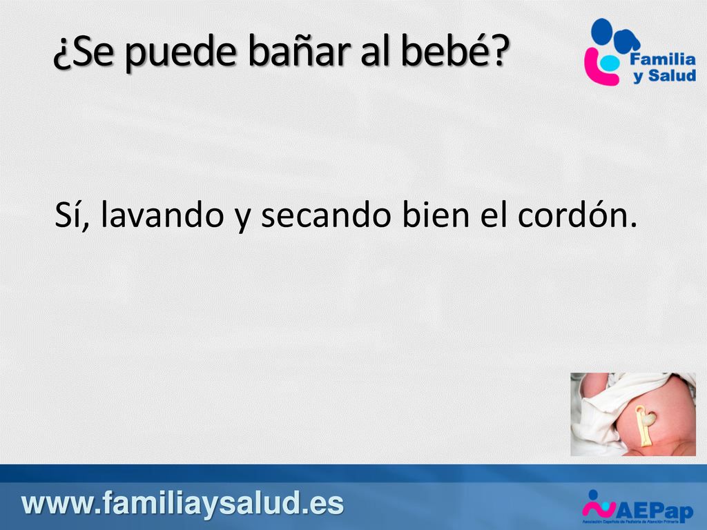 ¿Se puede bañar al bebé Sí, lavando y secando bien el cordón.