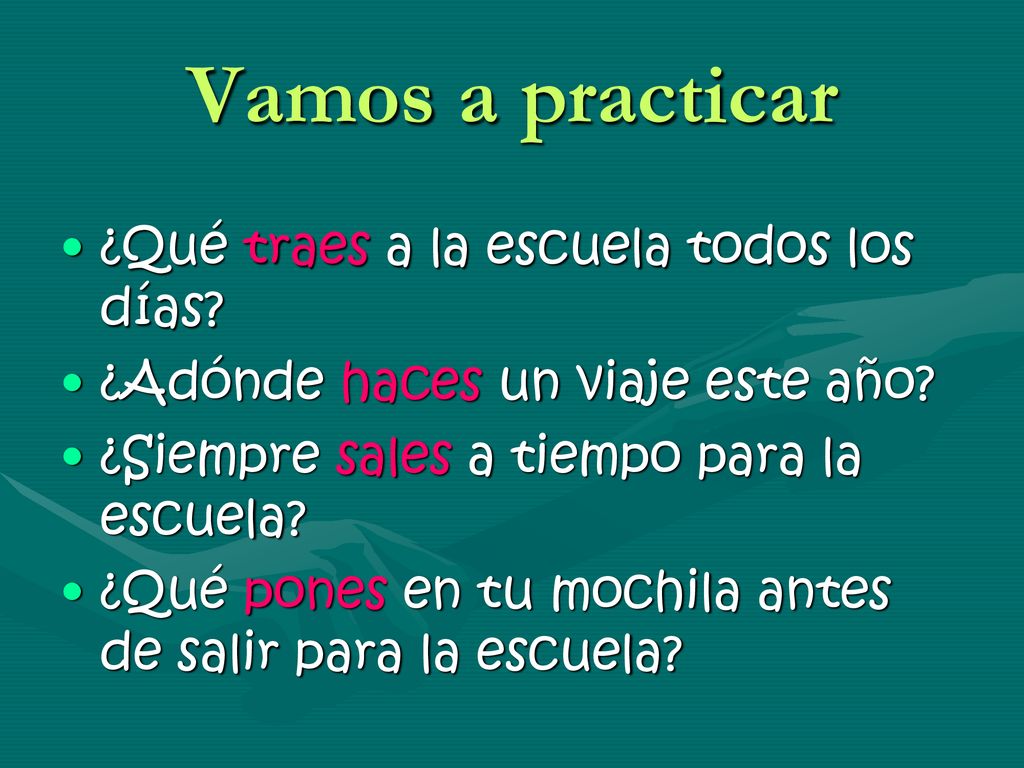 Vamos a practicar ¿Qué traes a la escuela todos los días