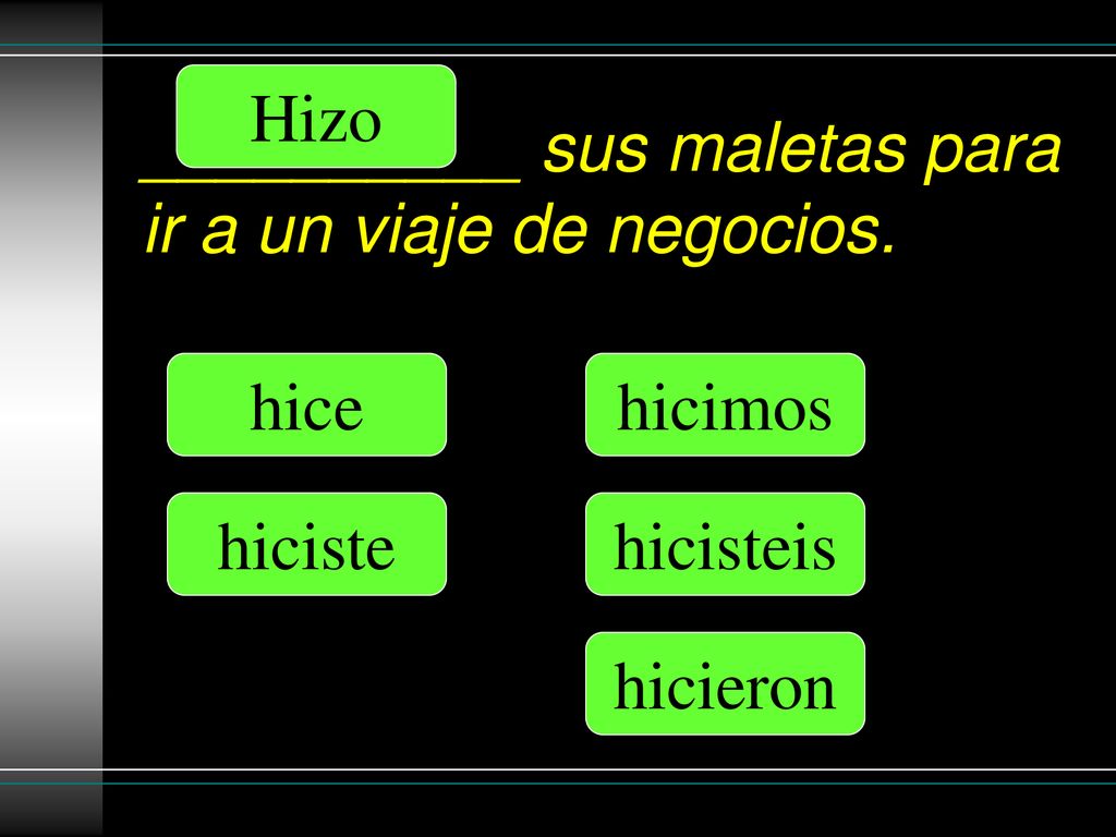 __________ sus maletas para ir a un viaje de negocios.