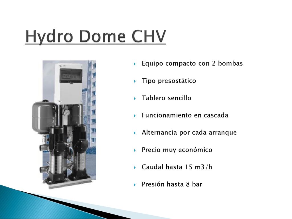 Hydro Dome CHV Equipo compacto con 2 bombas Tipo presostático