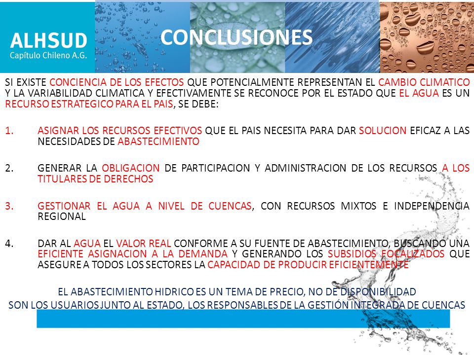 EL ABASTECIMIENTO HIDRICO ES UN TEMA DE PRECIO, NO DE DISPONIBILIDAD