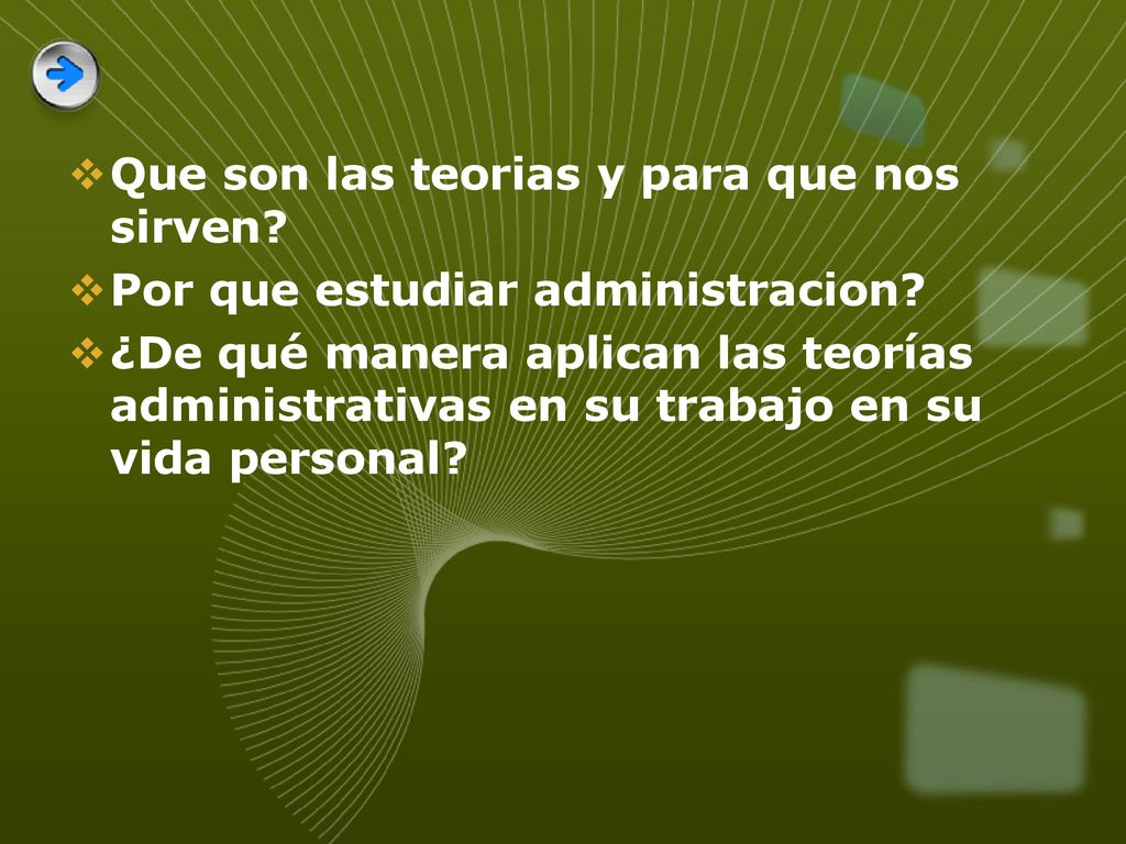 Que son las teorias y para que nos sirven