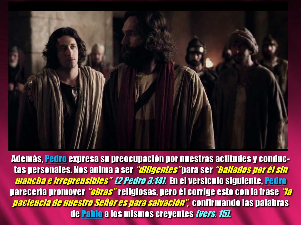 Además, Pedro expresa su preocupación por nuestras actitudes y conduc-tas personales.