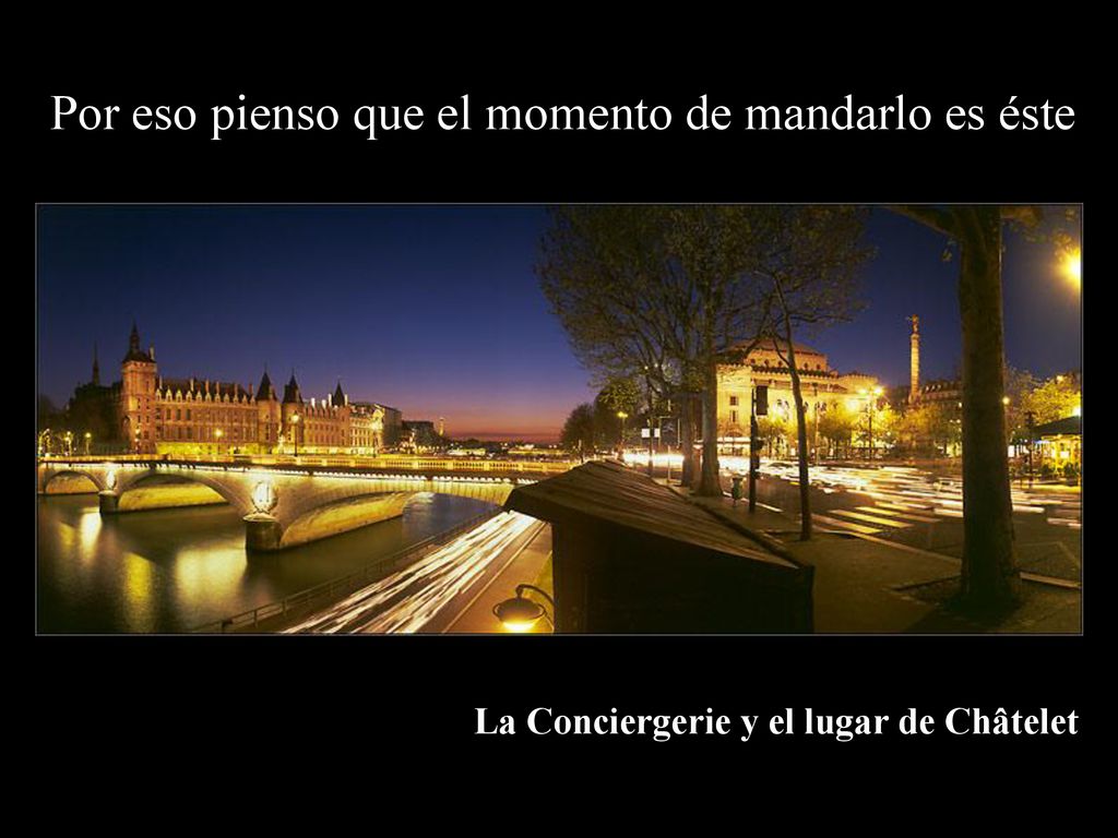 Por eso pienso que el momento de mandarlo es éste