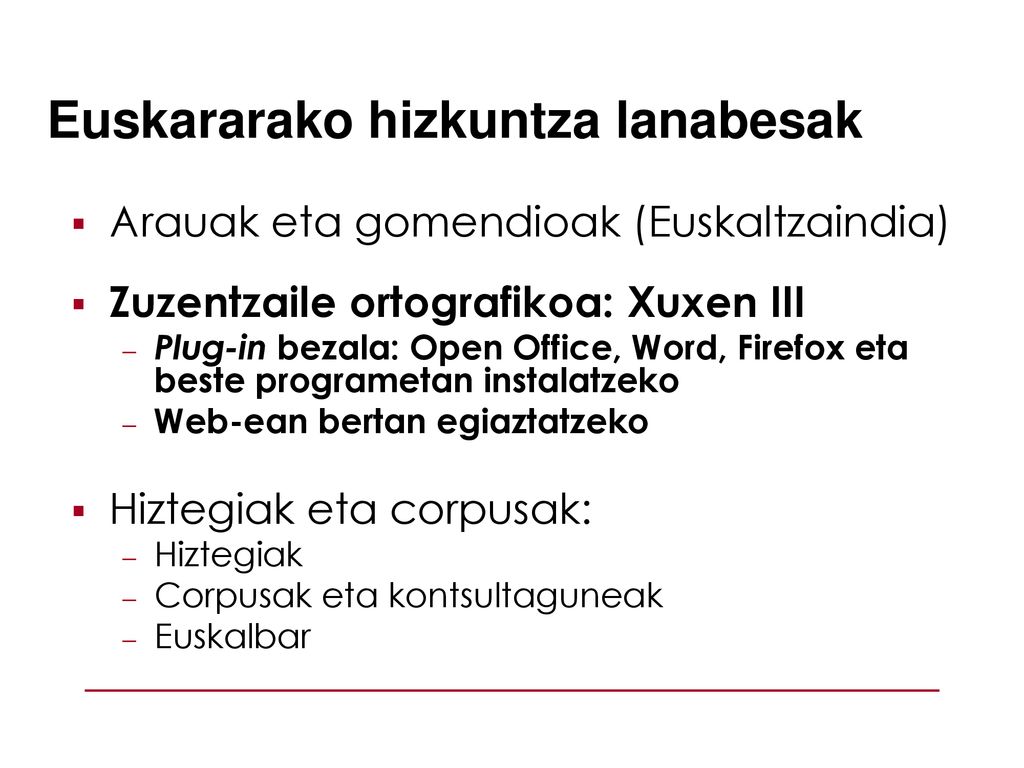 Euskarazko Testu-sorkuntzarako Baliabide Telematikoak - Ppt Descargar