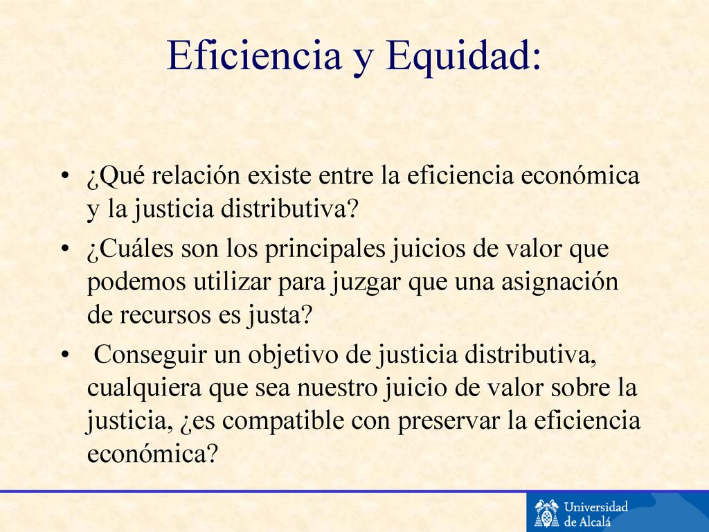 Eficiencia y Equidad: ¿Qué relación existe entre la eficiencia económica y la justicia distributiva