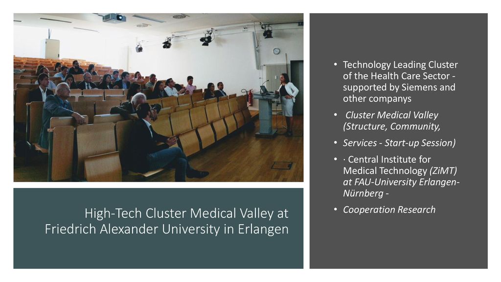 Technology Leading Cluster of the Health Care Sector - supported by Siemens and other companys