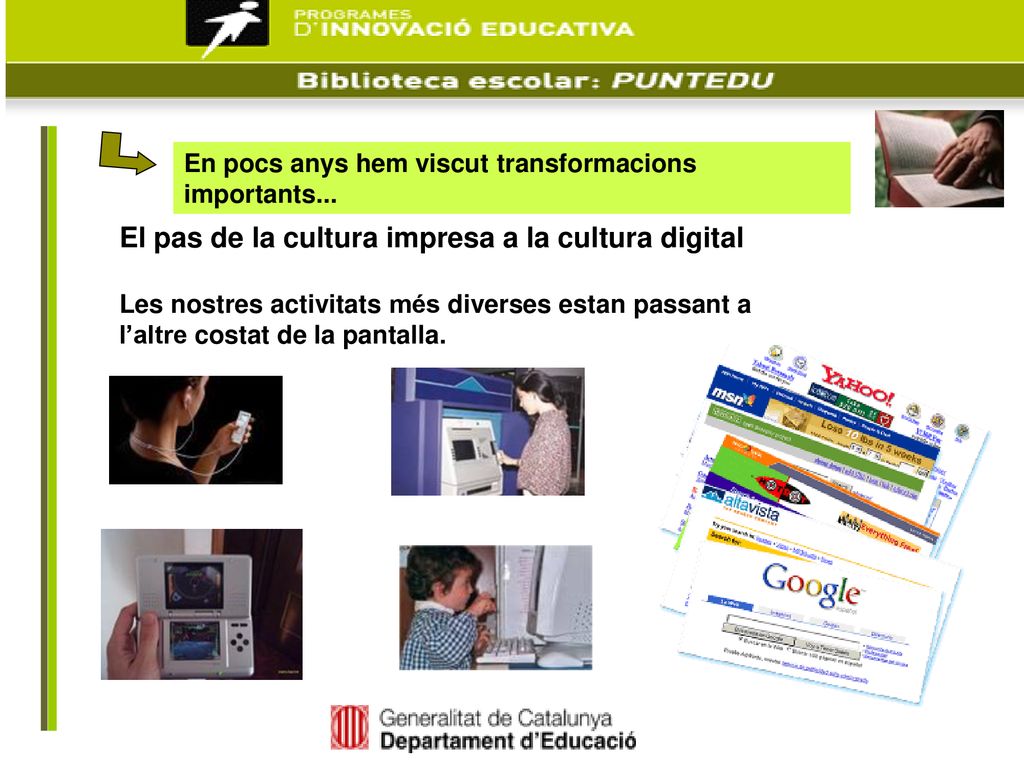 El pas de la cultura impresa a la cultura digital