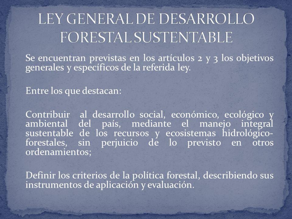 LEY GENERAL DE DESARROLLO FORESTAL SUSTENTABLE