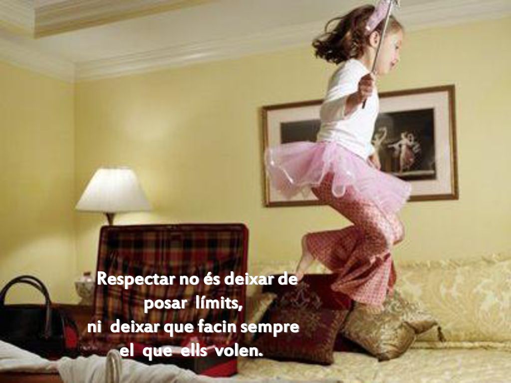 Respectar no és deixar de ni deixar que facin sempre