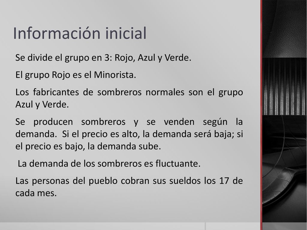 Información inicial Se divide el grupo en 3: Rojo, Azul y Verde.